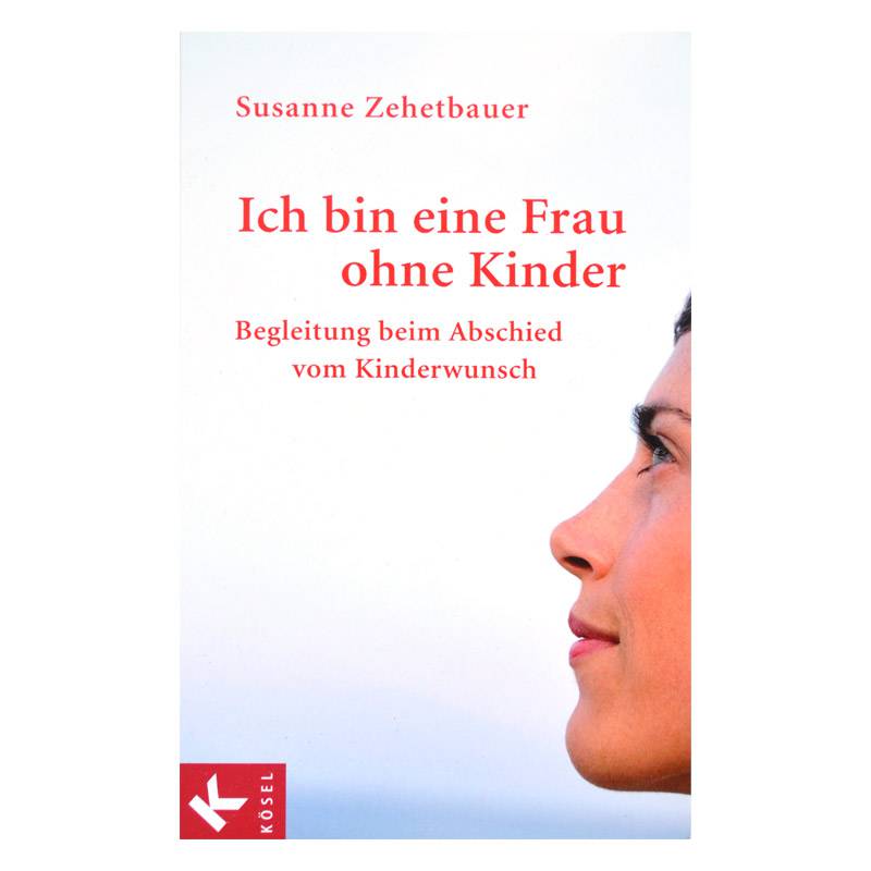 Ich bin eine Frau ohne Kinder